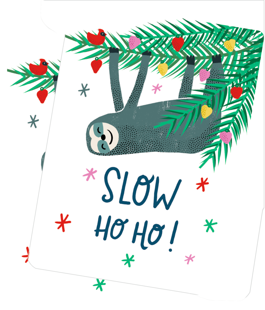 Illustration eines Faultiers, das kopfüber an einem Tannenzweig mit bunten Verzierungen hängt, darunter der Text „SLOW HO HO!“.
