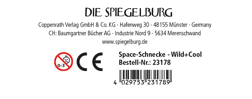 Space-Schnecke - Wild+Cool