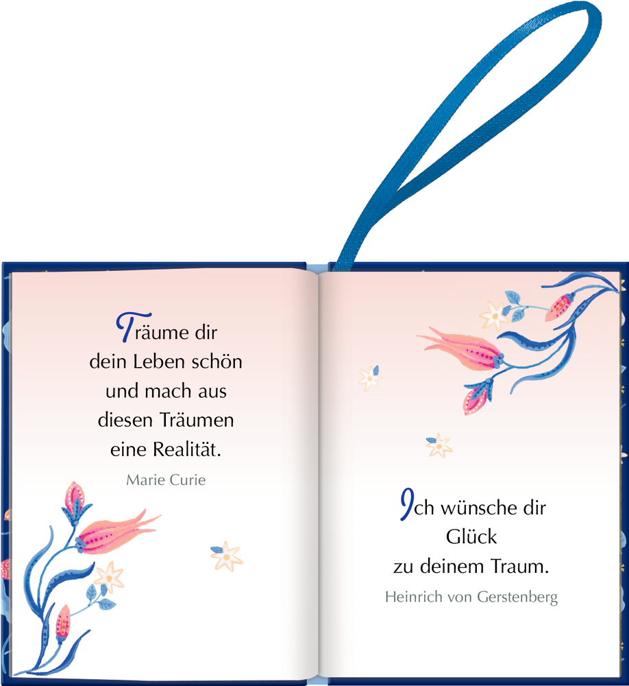 Offenes Buch mit blumenen Illustrationen, Zitaten von Marie Curie und Heinrich von Gerstenberg und blauem Stoffband oben.