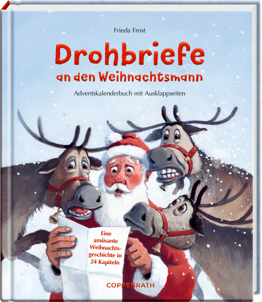 Der überraschte Weihnachtsmann hält Briefe in der Hand, während ihn drei Rentiere umgeben. Buchcover mit dem Titel "Drohbriefe an den Weihnachtsmann".
