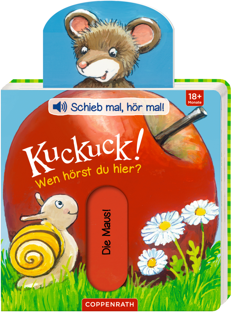Kinderbuch-Cover: Maus, Schnecke, Gänseblümchen und Titel „Kuckuck! Wen hörst du hier?“.