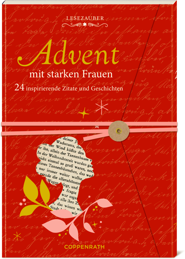 Rotes Buchcover mit goldenem Text „Advent mit starken Frauen“, silbernem Siegelverschluss und Silhouette aus Buchtext mit Blattmotiven.
