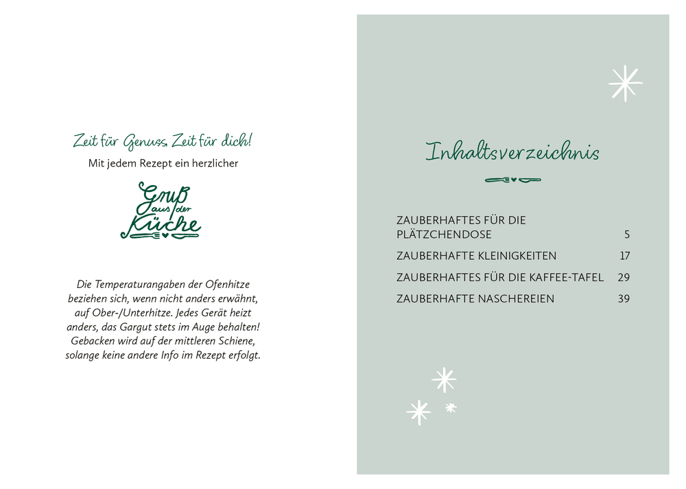 Gruß aus der Küche: Für die schönste Zeit des Jahres. Zauberhaftes Gebäck