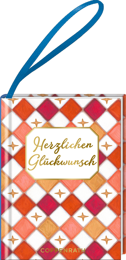 Kleines Buch mit farbigem Rautenmuster in Rot-, Orange- und Weißtönen, Aufschrift „Herzlichen Glückwunsch“, blaues Stoffband oben.