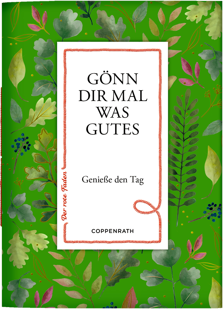 Buch mit grünem Blattmuster und weißem Feld mit Text „Gönn dir mal was Gutes – Genieße den Tag“.