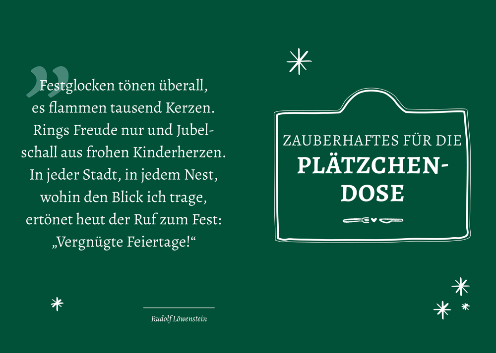 Gruß aus der Küche: Für die schönste Zeit des Jahres. Zauberhaftes Gebäck