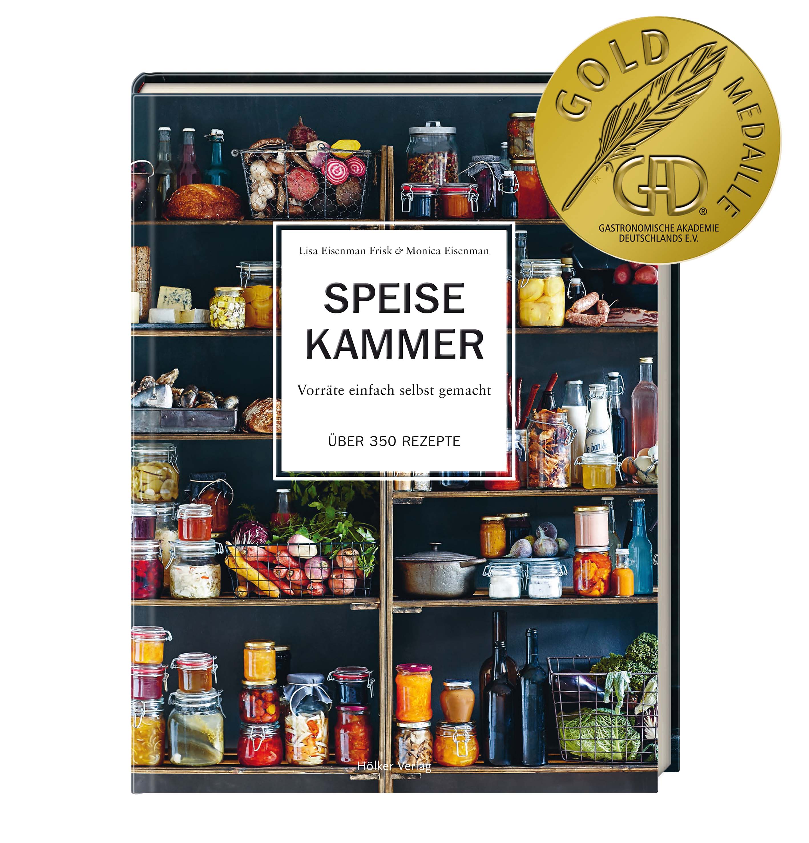 Speisekammer - Vorräte einfach selbst gemacht