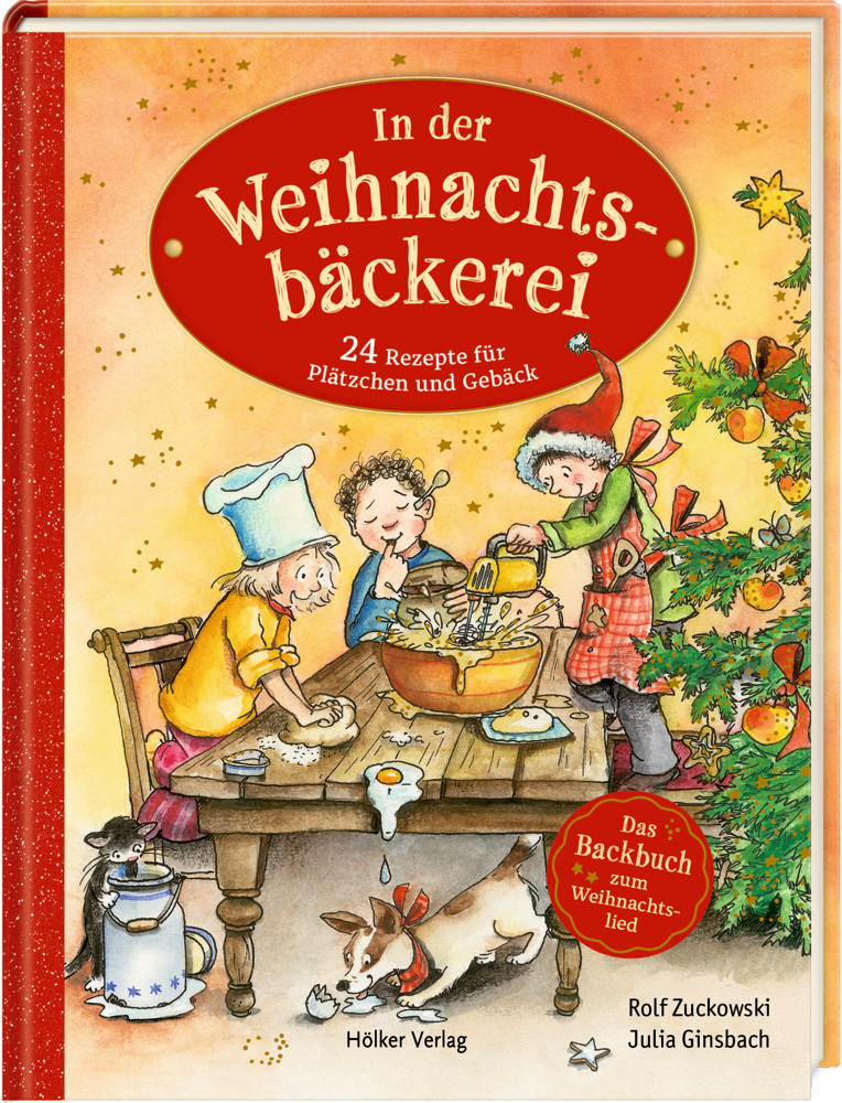 In der Weihnachtsbäckerei - Das Backbuch zum Weihnachtslied (Zuckowski)
